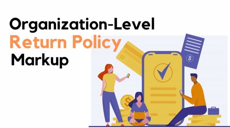 Organization-Level Return Policy