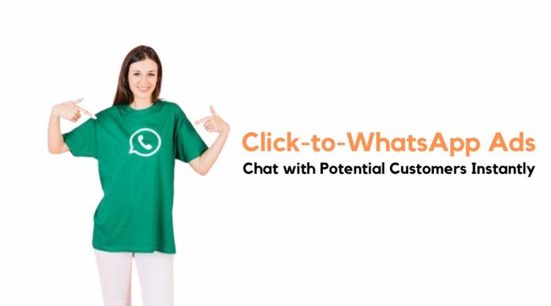 Click-to-WhatsApp Ads