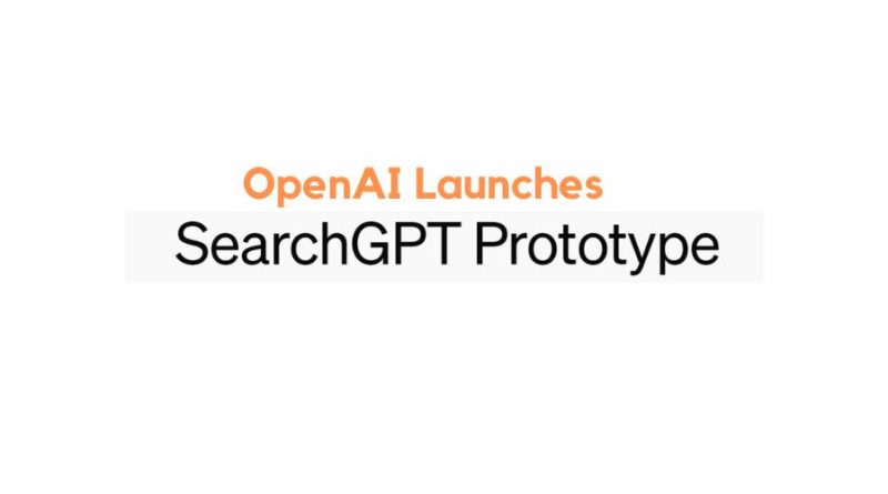 SearchGPT Prototype launch