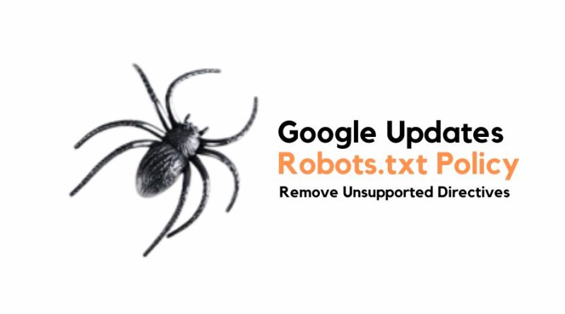 Google Updates Robots.txt Policy